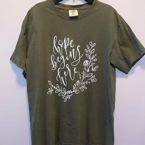 Army Green "Hope Begins Here" T-Shirt